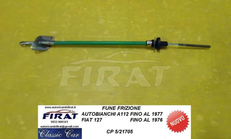 FUNE FRIZIONE A112 -77 FIAT 127 -76 21705